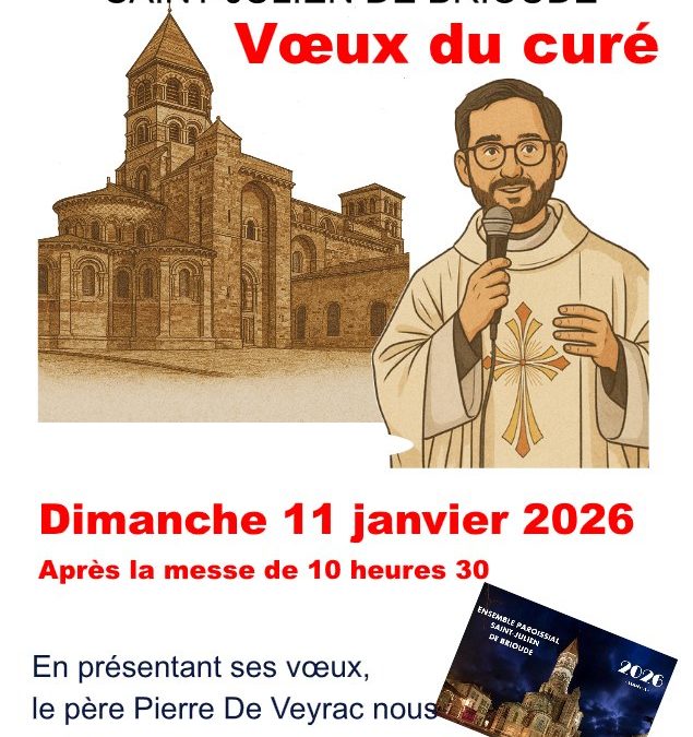 Retour sur LES VŒUX DU CURÉ